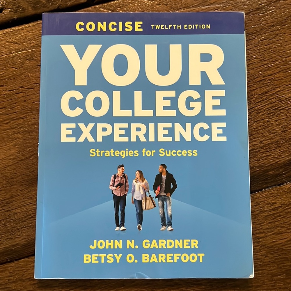 Your College Experience Twelfth Edition
